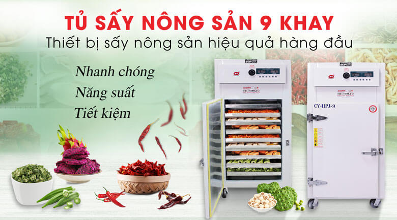 Tủ sấy nông sản 9 khay - Giải pháp sấy nông sản tối ưu nhất hiện nay