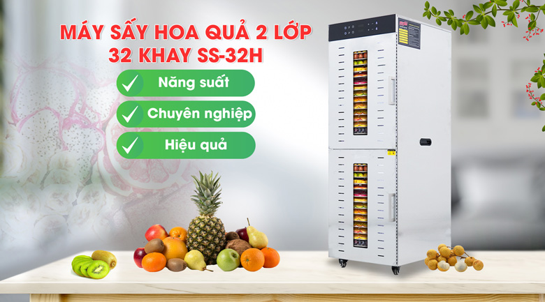 Máy sấy hoa quả 2 lớp 32 khay 