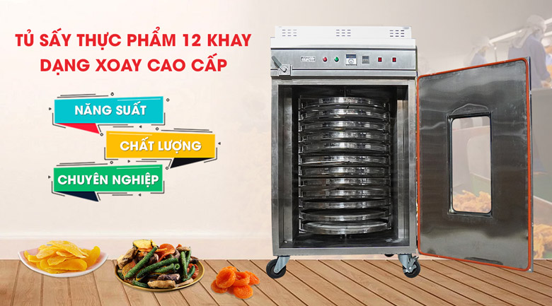 Máy sấy thực phẩm 12 khay xoay Việt Nam cao cấp - Phương pháp sấy thực phẩm năng suất, chất lượng, chuyên nghiệp