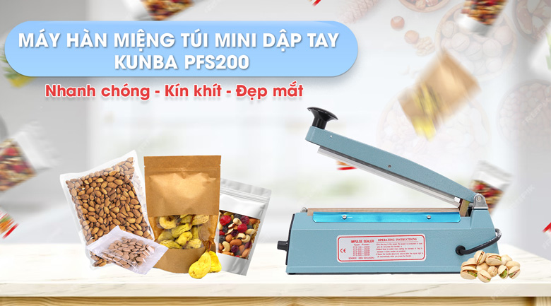 Máy hàn miệng túi mini dập tay Kunba PFS200 